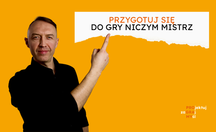 Przygotuj się do gry niczym mistrz [kurs]