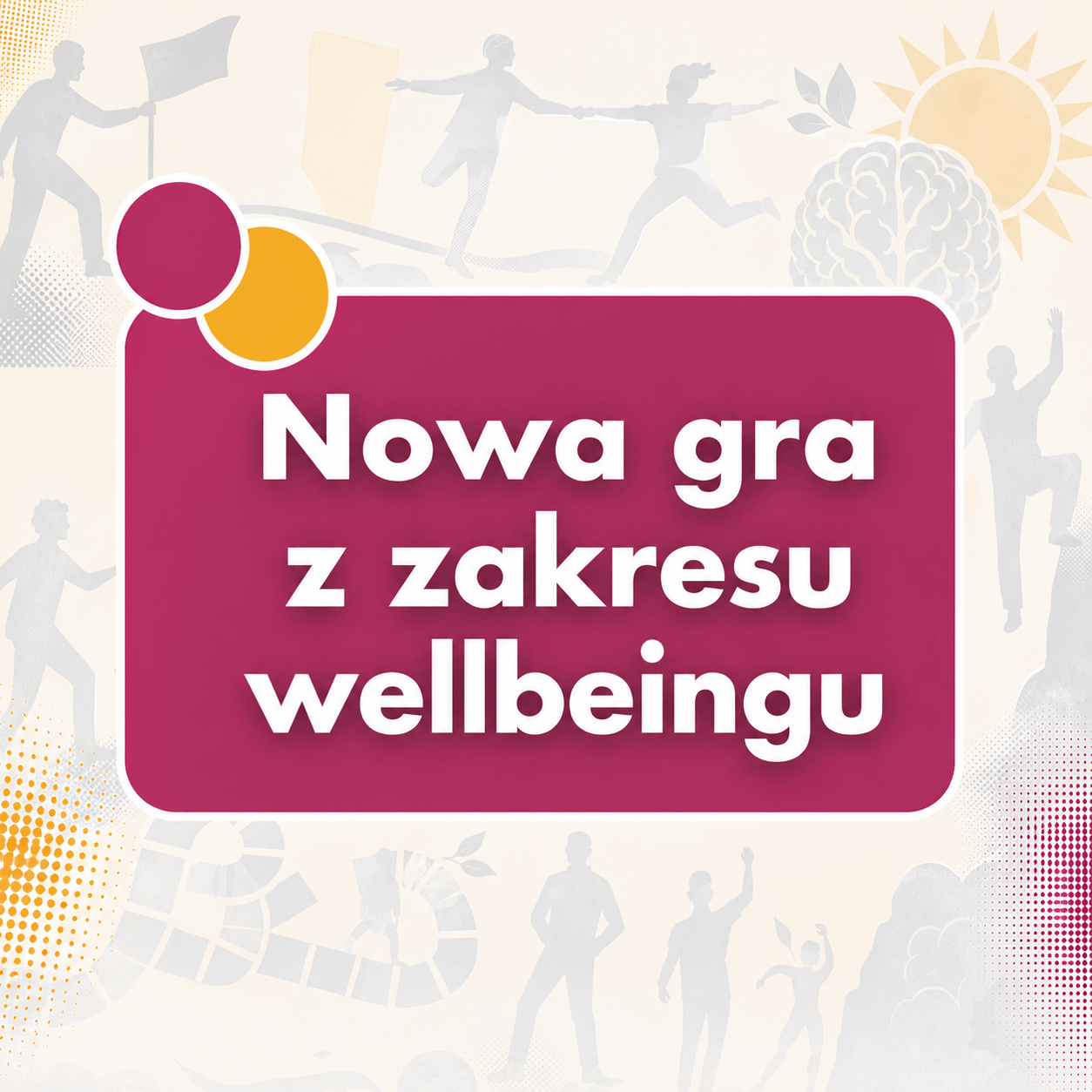 Wellbeing w praktyce